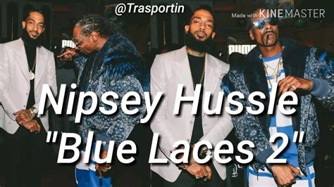 nipsey rolex|Nipsey Hussle – Blue Laces 2 Lyrics .